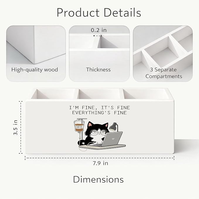 I’m Fine It’s Fine Everything’s Fine Cat Desk Organizer, 3-Compartment Wooden Pencil Holder for Pens, Pencils, Scissors & Ruler, Funny Cat Quote Storage Box for Kids, Home & Office