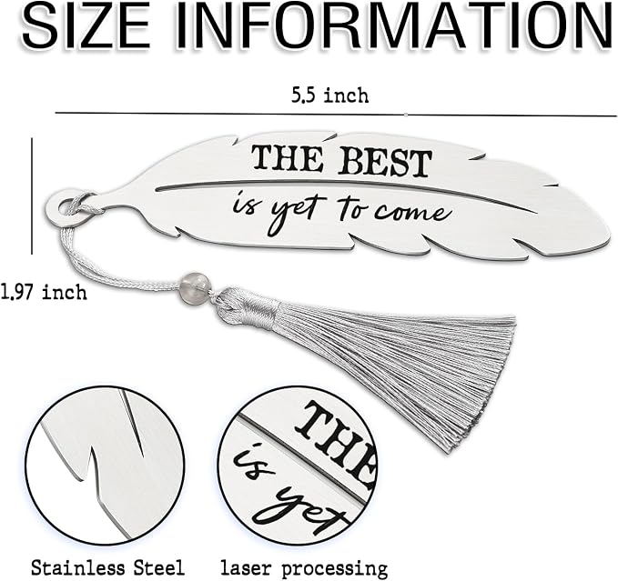 The Best is Yet to Come, Motivational Bookmark Gifts for Women, Graduation Retirement Birthday Christmas Farewell Gift for Readers Students Teachers, Feather Metal Bookmark with Tassel VBK222