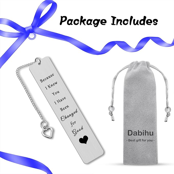 Best Friend Bookmark Gifts Long Distance Friendship Gifts Because I Knew You I Have Been Changed for Good Book Marker Reading Lovers Gift for Women Men Coworker Reader Christmas Graduation Gifts