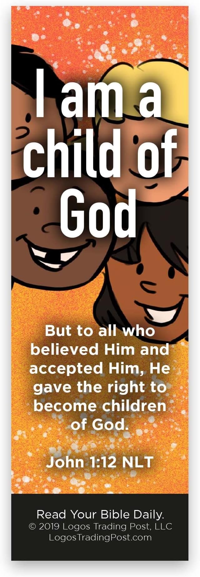 I am a Child of God, John 1:12, Bulk Pack of 25 Christian Bookmarks for Kids, Childrens Bible Verse Book Markers, Sunday School Prizes with Memory Verses, Scripture Gifts for Kids & Youth