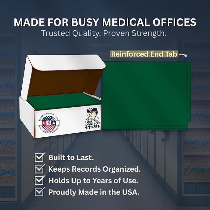 Dark Green File Folders, Doctor Stuff, Letter Size Reinforced End Tab Folder with 2" Bonded Fastener on Inside Front and Back, 14 pt Stock, Carton of 250