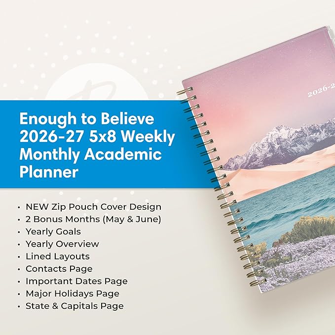 Blue Sky 2026-2027 Weekly and Monthly Academic Year Planner Calendar, July 2026 - June 2027, 5" x 8", Flexible Cover With Zip Pouch, Wirebound, Storage Pocket, Enough to Believe