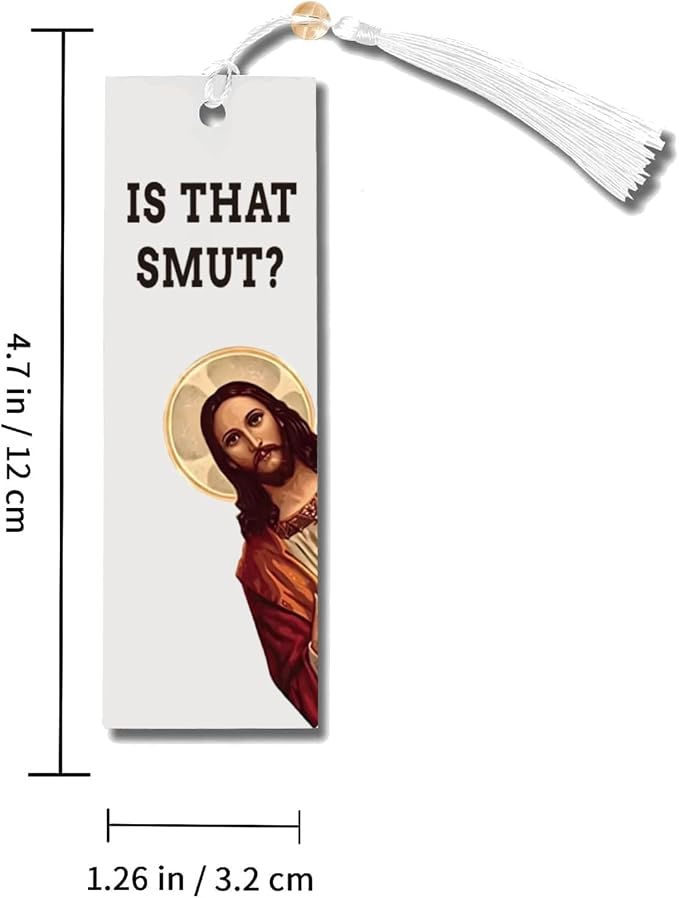 Bookmark Inscribed with Hilarious Text and Tassels for Book Lovers,Peeking Jesus is that Smut?Funny Bookmarks for Adults Humor(White-A)