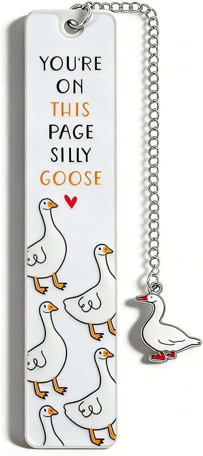 Pink Cute Bookmark for Women Silly Goose Gift Metal Bookmark for Students, Teachers, and Readers Funny Bookmarks Gift Page Markers Study Stationery, Office Supplies (White)