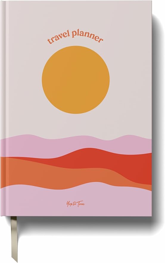 Yop & Tom Sunset Travel Planner - Vacation Planner with 6 Trips, Budget, Accommodations, Space for Journaling, Memories and More