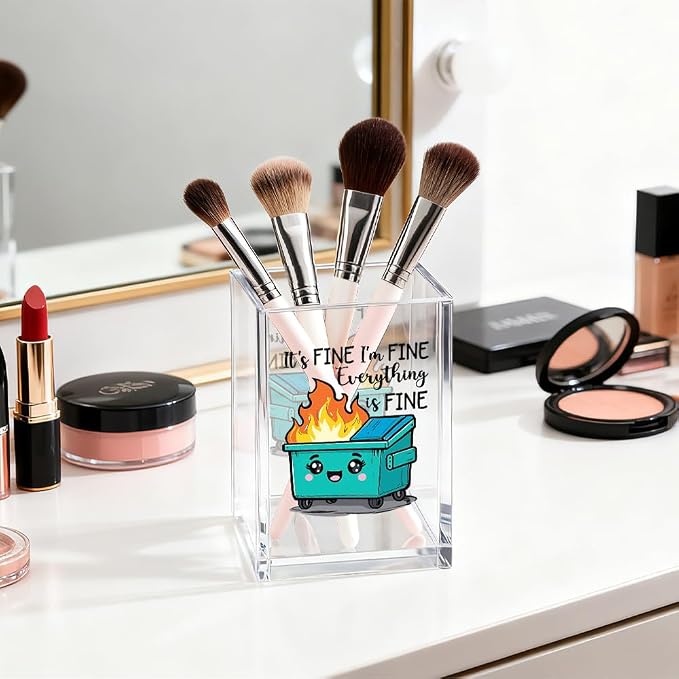Everything is Fine Acrylic Cosmetic Organizer Pen Holder, Funny Acrylic Desk Holder Cup for Pen Pencil, Humorous Office Gifts for Coworker Boss Leader Director, Dumpster Fire Desk Accessory