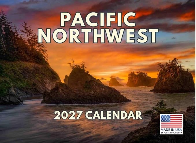 Pacific Northwest Calendar 2027 PNW Monthly Wall Calender 12 Month