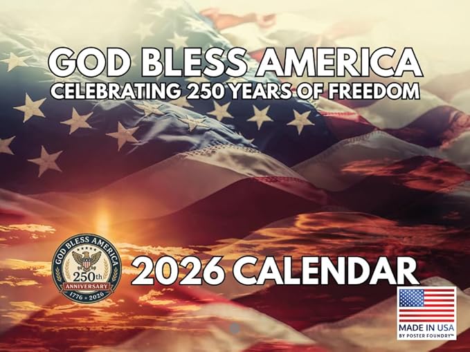 God Bless America Calendar 2026 Monthly Wall Calender 12 Month | American Made In The USA