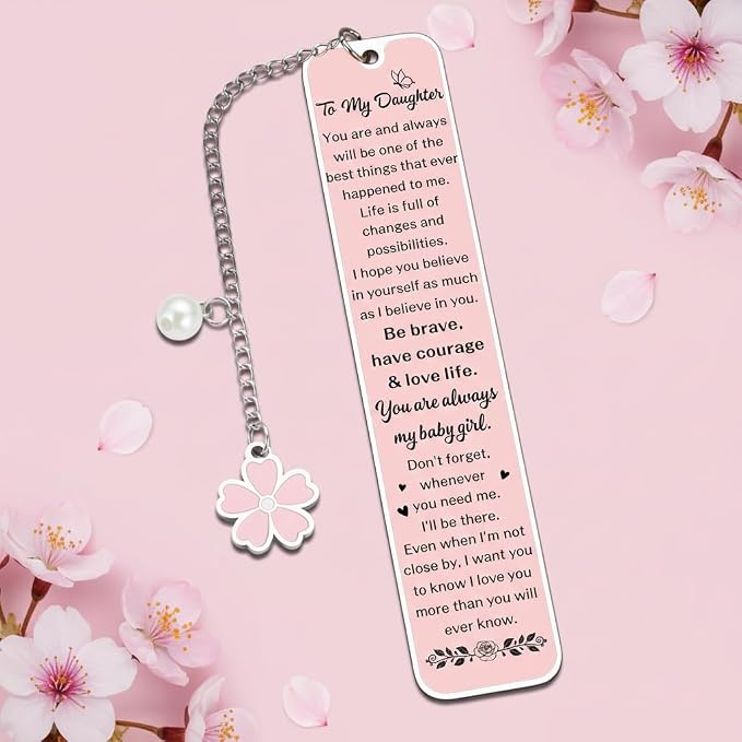 Daughter Gifts from Mom Dad, Birthday Graduation Gifts for Daughters, Pink Bookmark Gift for Daughters Stepdaughter Teen Girl, College Girl Graduation Bookmark, Inspirational Back to School Supplies