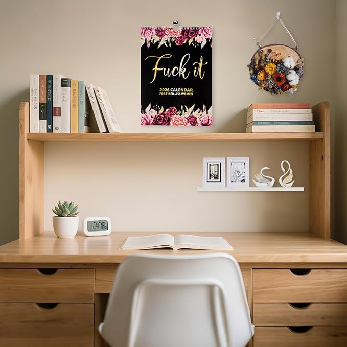 Fu-ck It 2026 Calendar for Women, 2026 Fu-ck It Wall Calendar for Tired Women, Humor Hanging Month Calendar,Hanging Calendar for Home Office,Funny Swear Word Monthly Calendar Gag Gift Woman(A)