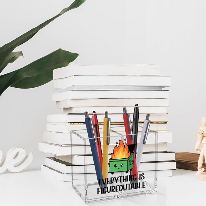Everything is Figureoutable Acrylic Cosmetic Pencil Pen Holder Emotional Dumpster Fire Pen Holder Cup Mental Health Gifts for Women Men Colleague Boss Teacher Decor for Home Office Desk Accessories