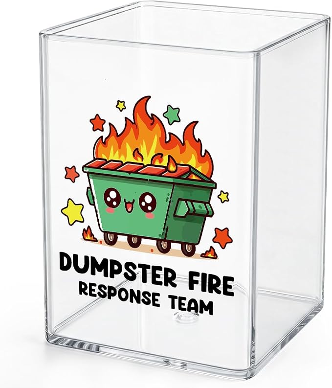 Funny Dumpster Fire Desk Accessories Dumpster Fire Gifts Office Desk Pencil Holder for Women Men Manager Coworker Administrative Professional Boss Day Gifts Acrylic Pen Holder Pencil Pen Cup