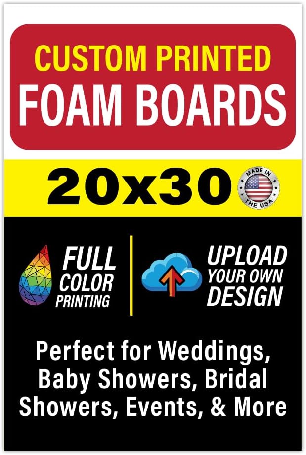 Custom Foam Board Poster Sign, Multiple Sizes and Shapes - 3/16 Thick - Personalized Foamcore Event Signs for Wedding, Baby Shower, Announcements, Presentations, Arts & Crafts (20"x30" Rectangle)