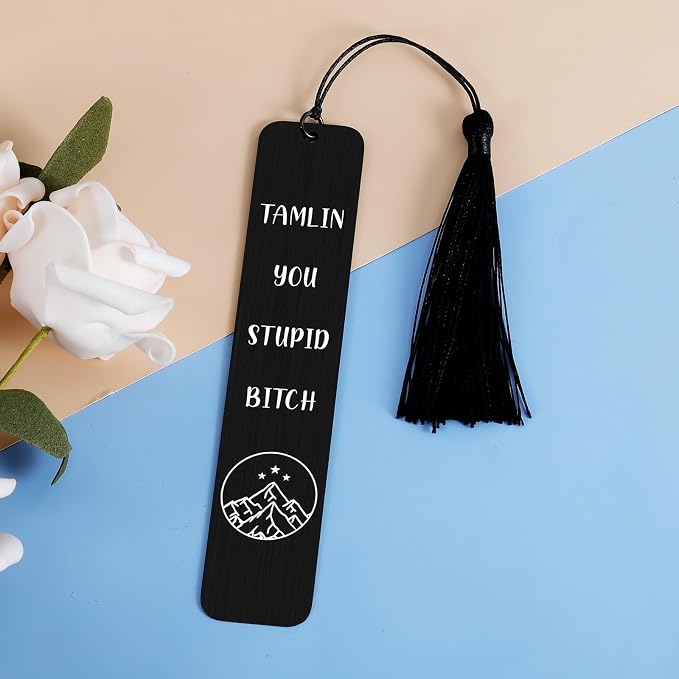 Dark Romance Merch, A Court of Thorns and Roses Merch, Funny Bookmark for Reading Women Christmas Birthday Gifts Tamlin You Stupid Bitch Bookmark Book Lover Gifts for Women