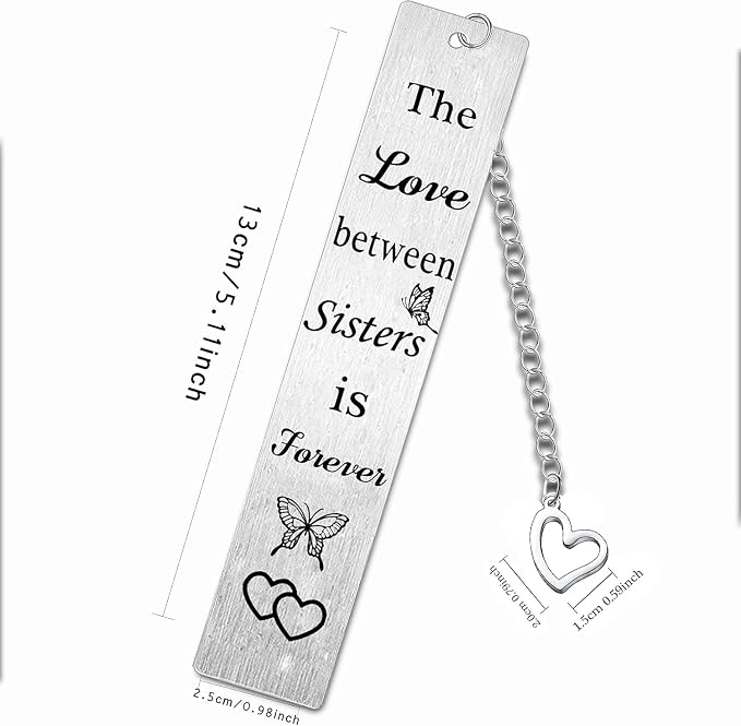 Sisters Bookmark Gifts The Love Between Sisters is Forever Present Bookmark for Sister Friend Bestie Girl Birthday Christmas Gift Love Presents for Read Lovers (Sisters)