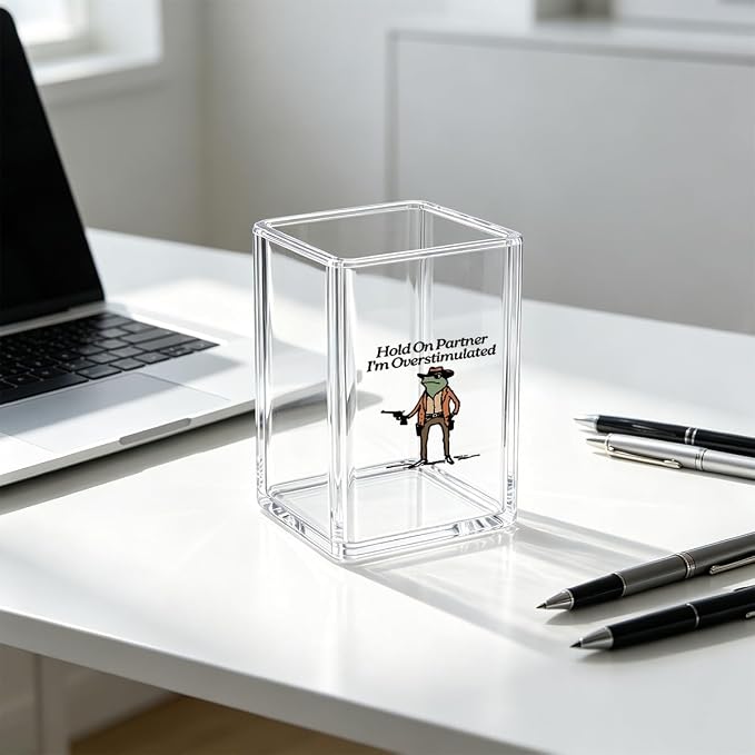 Funny Frog Pen Holder - Hold On Partner I'm Overstimulated - Clear Acrylic Makeup Brush Holder, Sarcastic Desk Decor, Relatable Office Gag Gift for Coworker, Pencil Cup Organizer