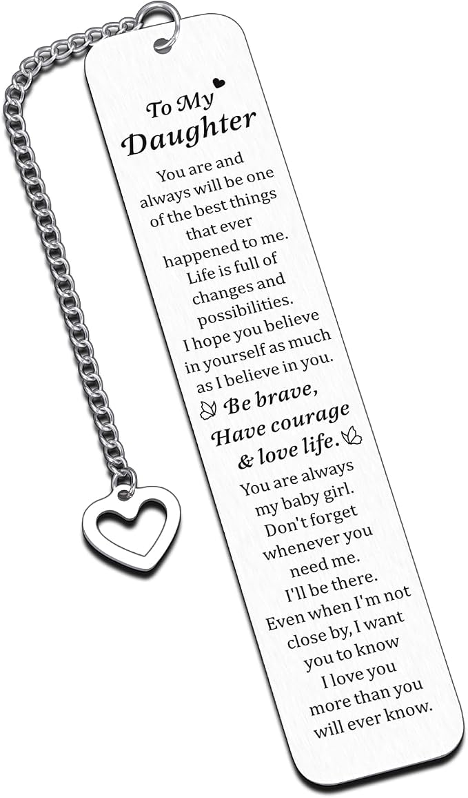 Inspirational Daughter Bookmarks for Girls, Birthday Wedding Gifts for Daughter from Mom Sweet 16 18 Gift for Adult Daughters Back to School Dorm Room Essentials for College Girl Women Boomark for Kid
