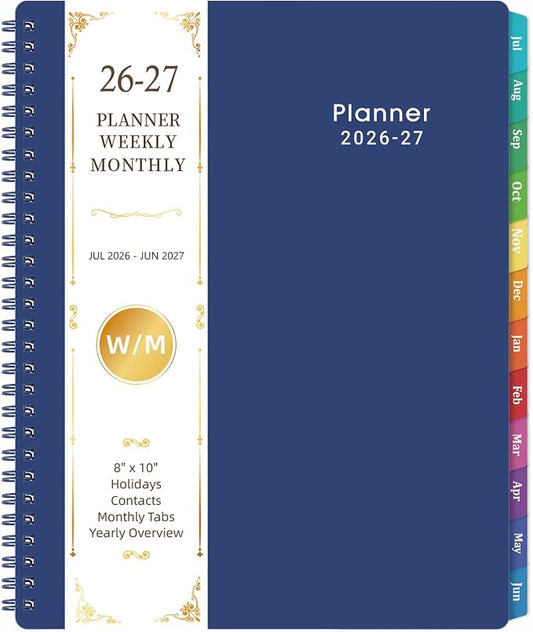 Planner 2026-2027 - Weekly and Monthly Planner 2026-2027 (Jul 2026 - Jun 2027), 8'' x 10'' with Monthly Tabs, 26-27 Calendar Planner, Twin-Wire Binding, Thick Paper, Flexible Cover - Deep Blue