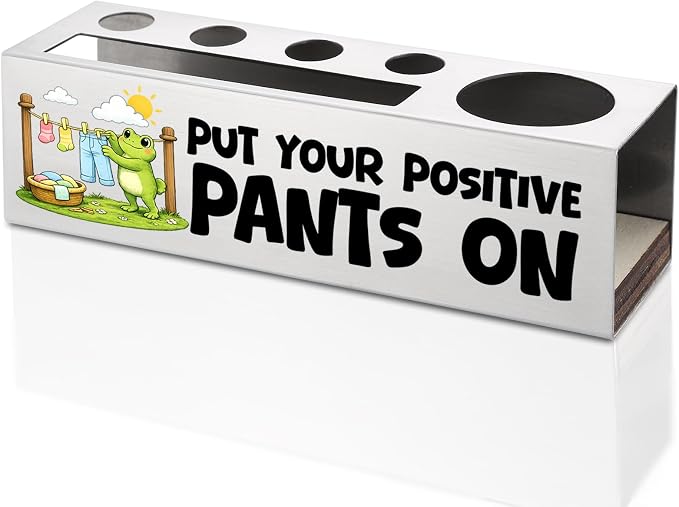 FOKCBOCM Positive Message Stainless Steel Pen Holder, Put Your Positive Pants On Desk Organizer Gift for Coworker, Teacher, Office Encouragement Decor, Motivational Workspace Accent-DS112