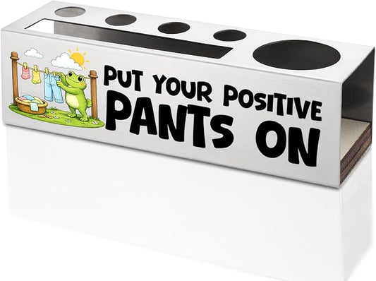FOKCBOCM Positive Message Stainless Steel Pen Holder, Put Your Positive Pants On Desk Organizer Gift for Coworker, Teacher, Office Encouragement Decor, Motivational Workspace Accent-DS112