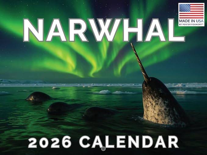 Narwhal Calendar 2026 Monthly Wall Calender 12 Month | American Made In The USA