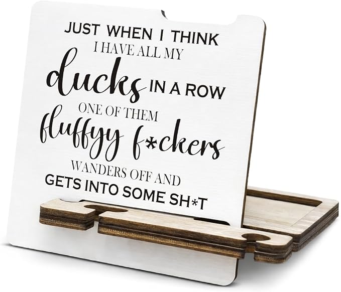 Humorous Office Desk Decor - Multi-functional Desk Organizer - Funny Office I Don't Have Duck Quote Wooden Sign for Office Desk Shelf Decor