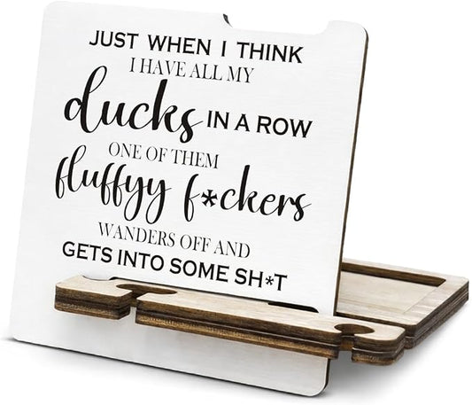 Humorous Office Desk Decor - Multi-functional Desk Organizer - Funny Office I Don't Have Duck Quote Wooden Sign for Office Desk Shelf Decor