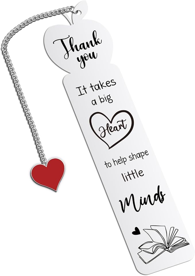 Teacher Metal Bookmark, Thank You Teacher Appreciation Gift Bookmark for Women Men, Unique Bookmarks for Teacher’s Day, It Takes a Big Heart to Help Shape Little Minds Bookmarks（Heat）
