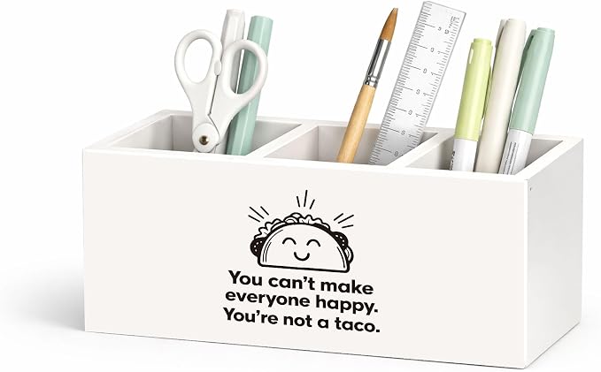 Funny Taco Desk Organizer Wooden Pen Pencil Holder for Desk, 3 Compartments Office Accessories, You Can't Make Everyone Happy You're Not a Taco Humor Decor, Coworker Theme Table Storage Home Office