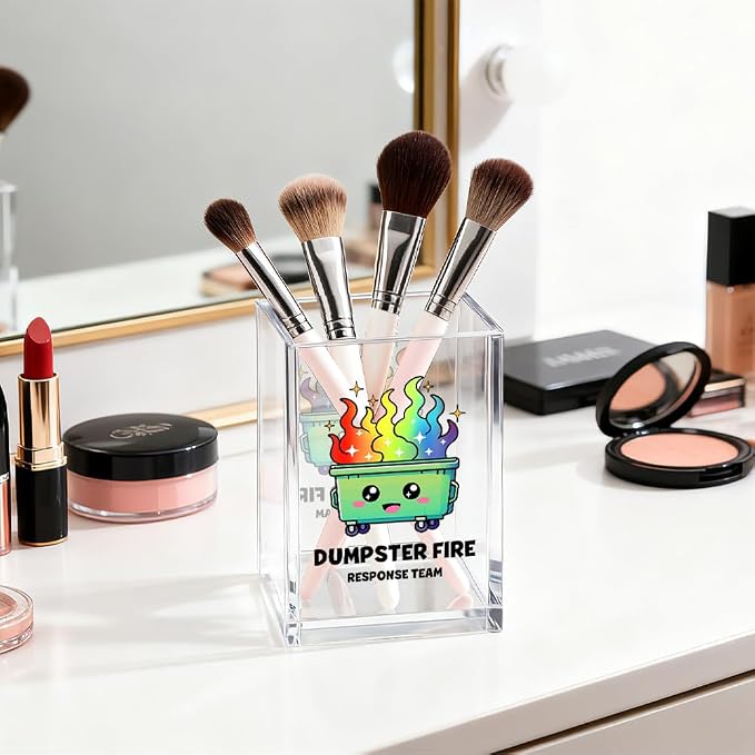 Dumpster Fire Response Team Acrylic Cosmetic Organizer Pen Holder, Funny Acrylic Desk Holder Cup for Pen Pencil, Sarcastic Office Gifts for Coworker Colleague Teacher Leader Team Manange