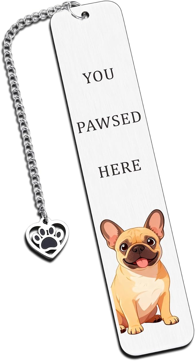 Gifts for French Bulldog Owner, Dog Dad Fathers Day Gifts, French Bulldog Dog Lovers, Dog Lovers Gift for Women, Dog Themed Bookmarks for Book Lovers, Book Marks for Reading Readers Stocking Stuffers
