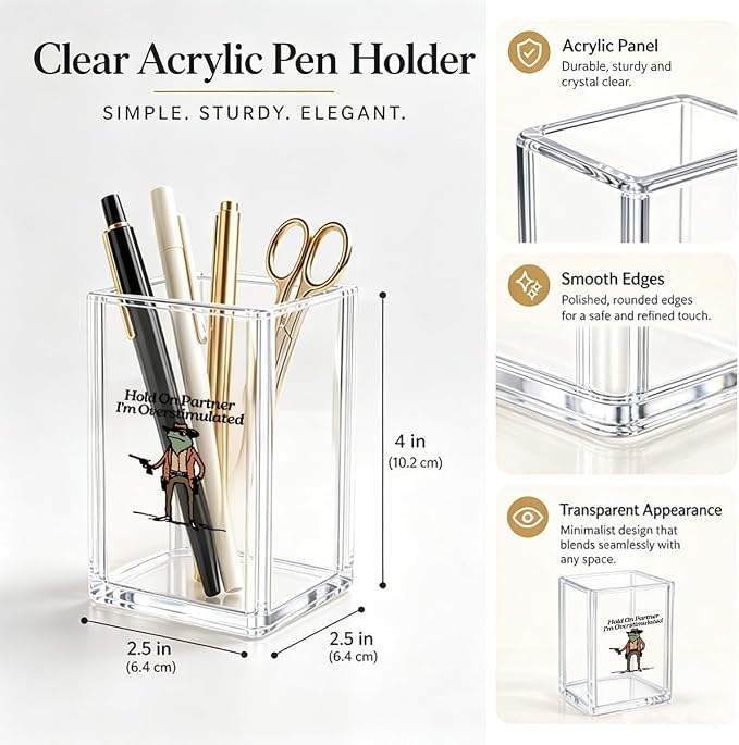 Funny Frog Pen Holder - Hold On Partner I'm Overstimulated - Clear Acrylic Makeup Brush Holder, Sarcastic Desk Decor, Relatable Office Gag Gift for Coworker, Pencil Cup Organizer