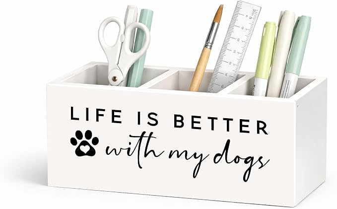 Life Is Better With My Dogs Desk Organizer, 3-Compartment Wooden Pencil Holder for Pens, Pencils, Scissors & Ruler, Cute Dog Quote Storage Box for Kids, Home & Office