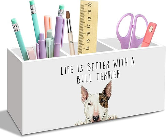 Bull Terrier Dog Gifts Pen Pencil Holder for Desk, Funny Bull Terriers Dog Gift Office Desk Accessories, Life Is Better with a Bull Terrier Pen Holders Organizer for Women Bathroom Decor