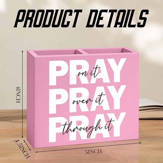 Pink Pray on It Office Desk Pencil Holder Decor Inspirational Christian Gifts for Women Men HR Manager Coworker Friend Employee Boss Day Gifts Bible Verse Wooden Pencil Holder Sign