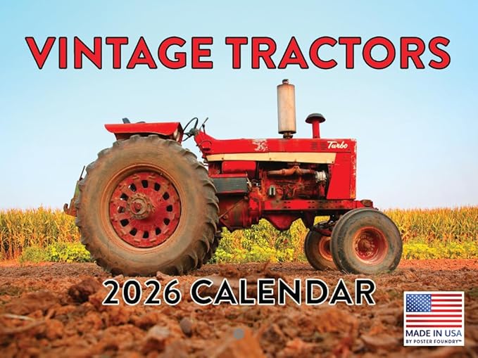 Vintage Farm Antique Tractor Calendar 2026 Monthly Wall Calender 12 Month Tractors Gifts For Farm Lovers | American Made In The USA