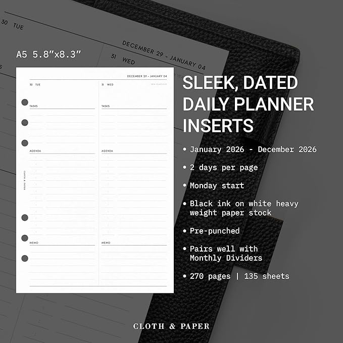 Cloth & Paper 2026 Dated Daily Planner Inserts - Monday Start | A5 Size 5.8 x 8.3 Inches | 6 Ring Planner Refills | 2 Days Per Page | Minimalist Daily Organizer Pages | Heavyweight Paper