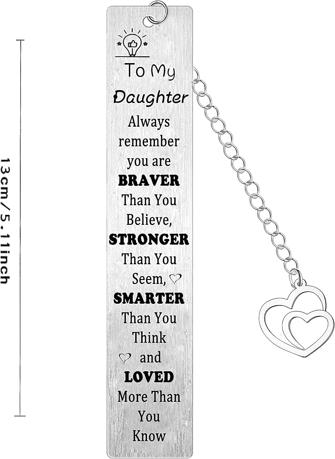 Daughter Bookmark Gifts Daughter Gifts form Mum Dad Gifts for Daughter Inspirational Gifts for Women Girl You are Braver Than You Believe Bookmark Daughter Birthday Christmas Gifts (daughter bookmark)