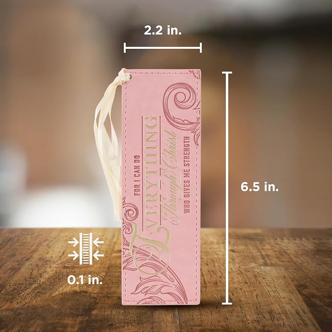 Christian Art Gifts Pink & Gold Faux Leather Premium Bible Verse Bookmark for Women: Everything Through Christ - Philippians 4:13 Inspirational Scripture w/Satin Ribbon, Cute, Sturdy, Floral Debossed