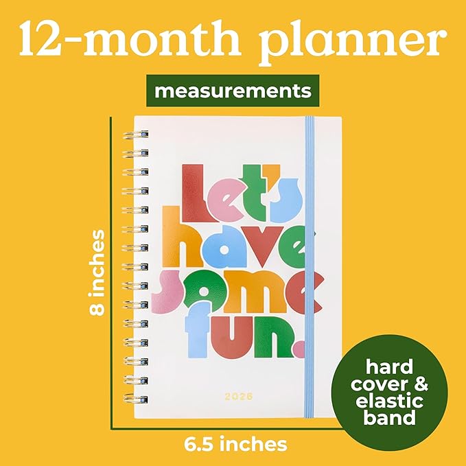 ban.do 12-Month Medium Daily and Weekly Planner Dated January 2026 - December 2026, Soft Cover Self Care Journal, Agenda with Monthly Calendar, Stickers, Art & Bonus Pages (Let's Have Some Fun)