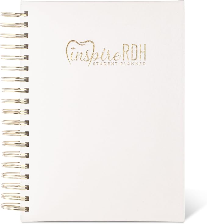 The Dental Hygiene Student Planner - inspireRDH