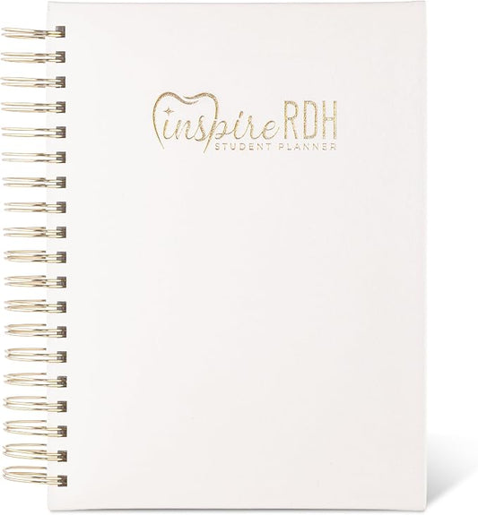 The Dental Hygiene Student Planner - inspireRDH