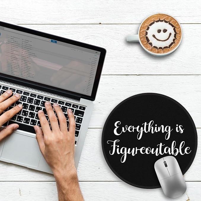Gctriki Everything is Figureoutable Mouse Pad, Inspirational Office Desk Decor for Men Women, Black Round Computer Mouse Pads for Desk Laptop Gaming, Inspirational Office Gifts for Coworkers