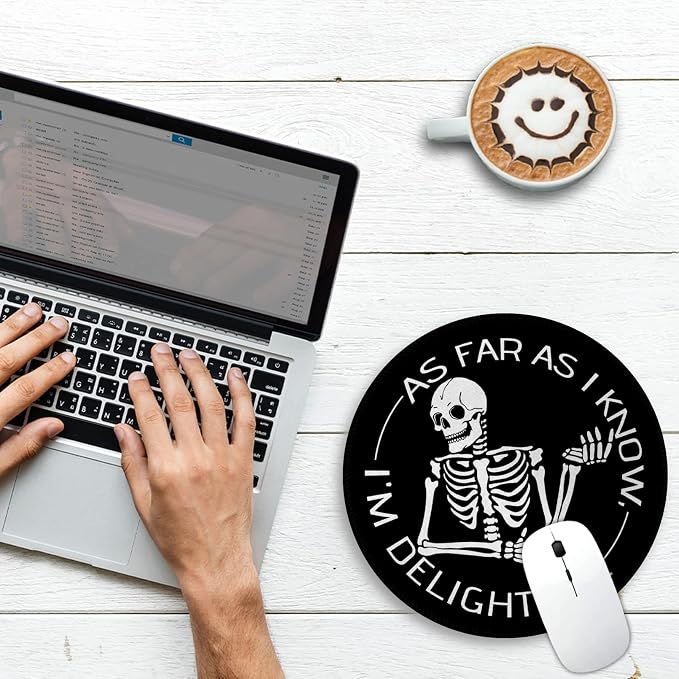 Skeleton Skull Round Mouse Pad, Cute Funny Mousepad for Laptop Gaming Women, with Stitched Edge Non-Slip Rubber Base, Skeleton Home Office Decor Desk Accessories, As Far As I Know I'm Delightful
