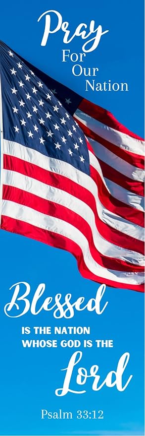 100 Pray for Our Nation Patriotic Bible Verse Bookmarks – Made in USA | Psalm 33:12 | Veterans & Military Gifts
