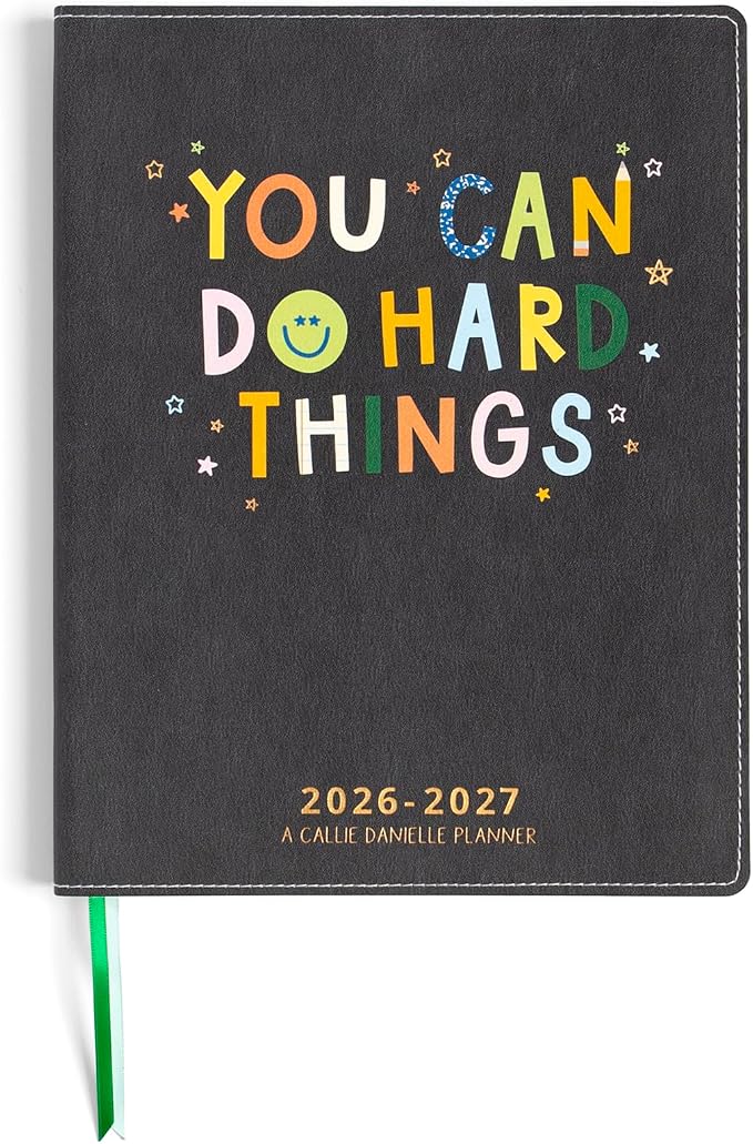 Callie Danielle Academic Planner 2026-2027, 12 Month Planner 8.5 x 11", Dated July 2026 - June 2027, Weekly & Monthly Calendars (You Can Do Hard Things)
