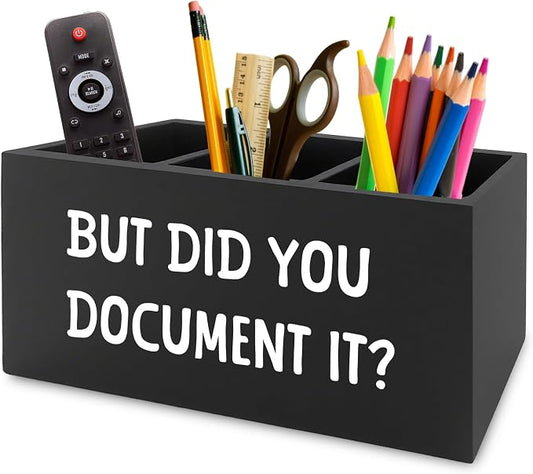 Funny But Did You Document It Black Pen Pencil Holder Organizer for Desk, HR Human Resources Gifts, Office Humor Gifts, Wooden Box Sign for Office Workplace Desk Tabletop Decorations