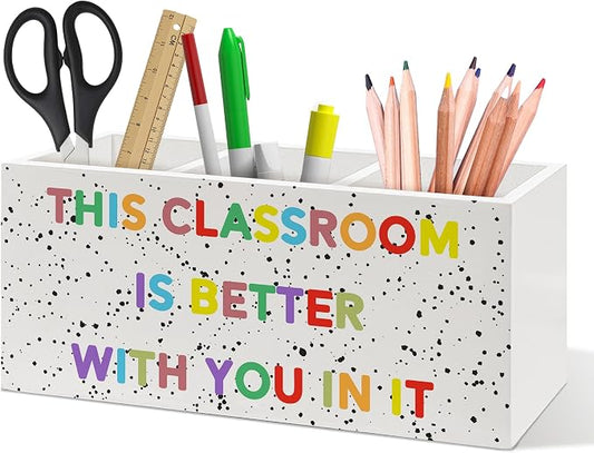Classroom Pen Holder, Motivational Pen Pencil Holder Organizer for Desk Accessories, This Classroom Is Better with You In It Wooden Box Desk Decor for Kids Room Bedroom Desk Decorations