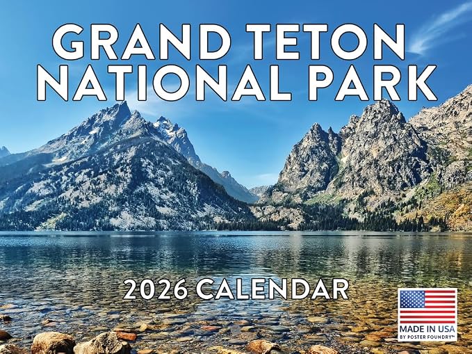Grand Teton National Park Calendar 2026 Monthly Wall Calender 12 Month | American Made In The USA