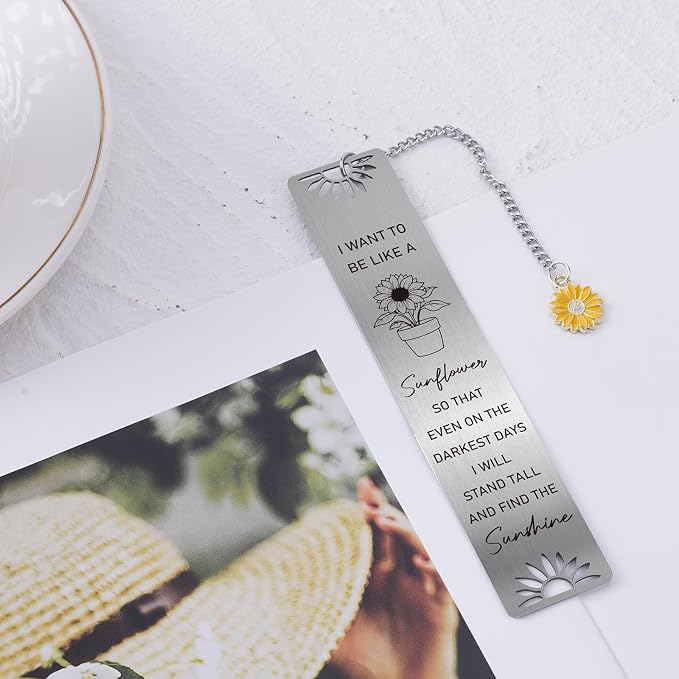 Sunflower Bookmark for Women - Inspirational Bookmarks Cute Motivational Metal I Want to Be Like A Sunflower Book Marks for Reading Women Girls Birthday Christmas Thanksgiving School Gifts